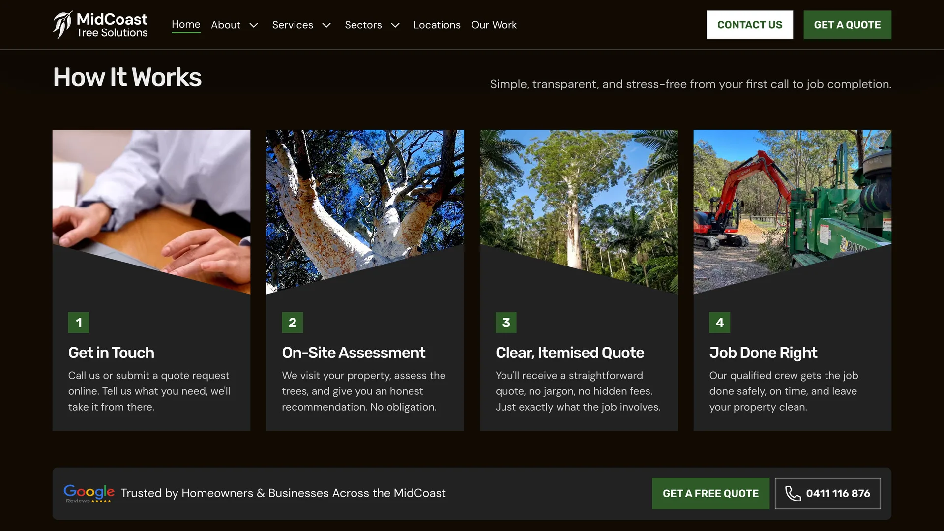 The How It Works section of the MidCoast Tree Solutions homepage: four numbered cards, “Get in Touch”, “On-Site Assessment”, “Clear, Itemised Quote” and “Job Done Right”, each under a photograph cut on a diagonal, above a bar with a Google reviews badge, a quote button and the phone number.
